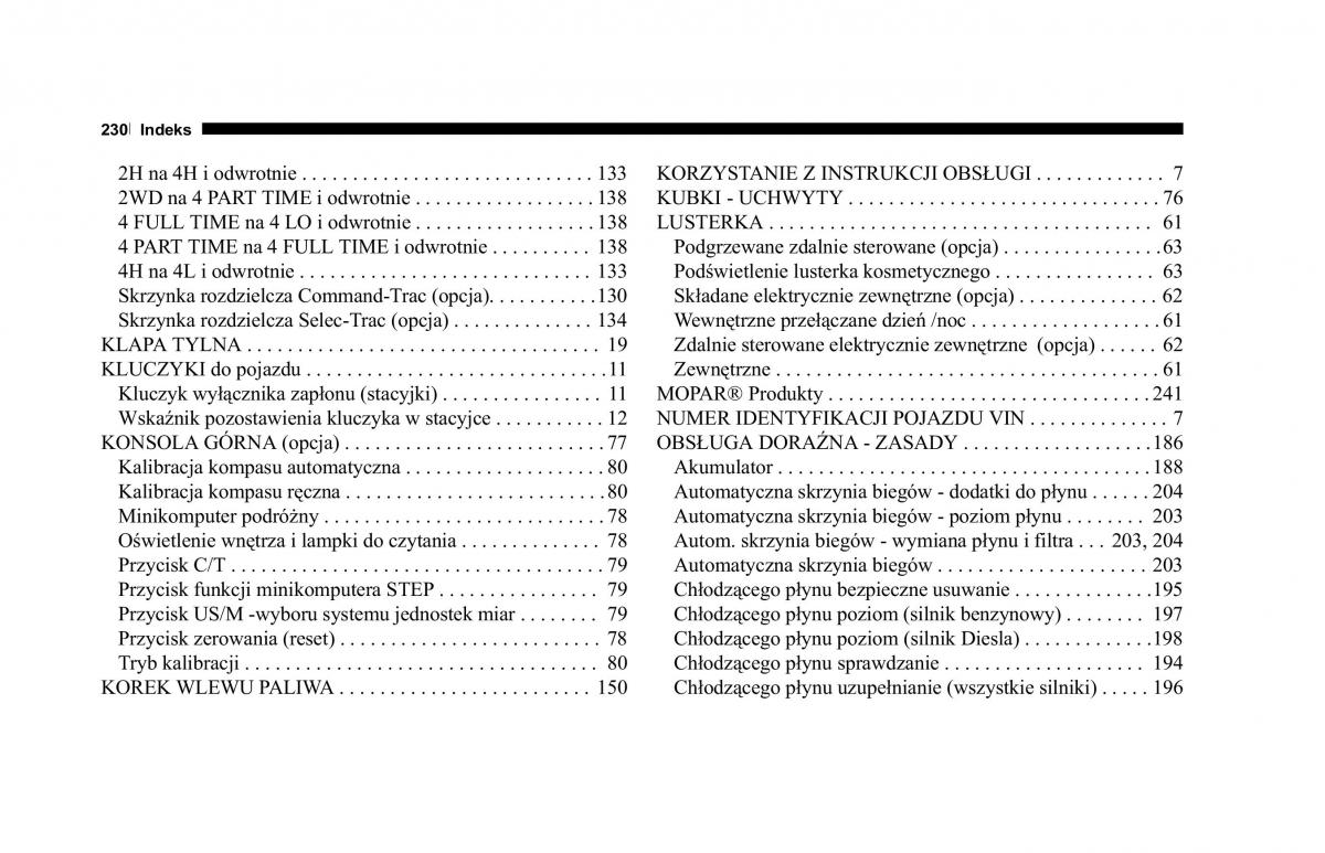 Jeep Cherokee KJ instrukcja obslugi / page 231