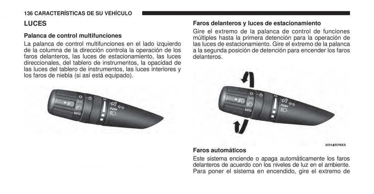 Jeep Cherokee KK manual del propietario / page 137