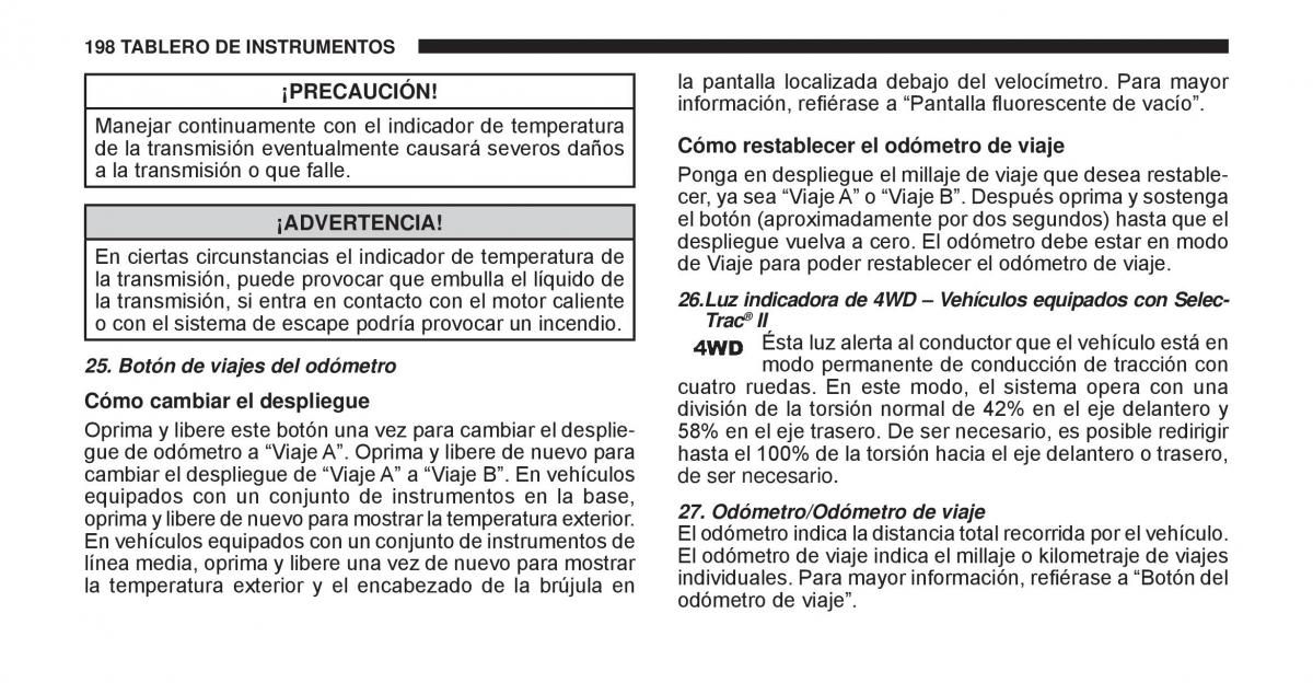 Jeep Cherokee KK manual del propietario / page 199