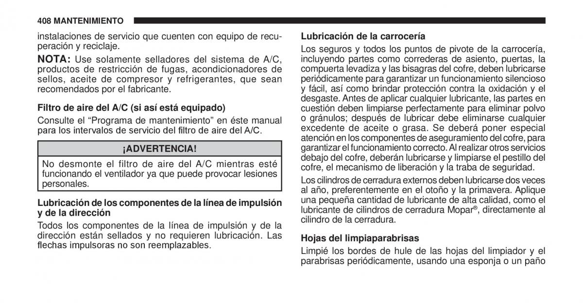 Jeep Cherokee KK manual del propietario / page 409