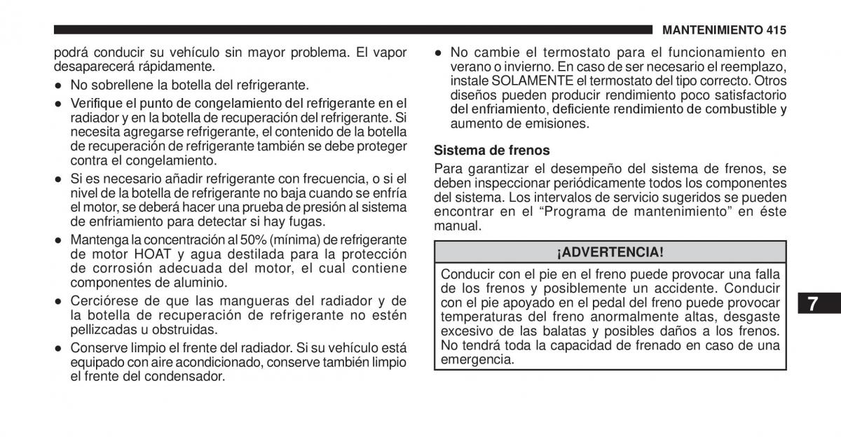 Jeep Cherokee KK manual del propietario / page 416