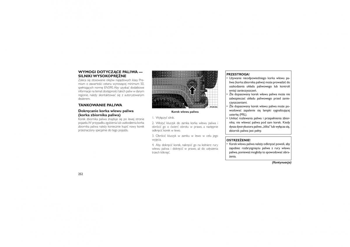 Jeep Wrangler TJ 2013 instrukcja obslugi / page 256