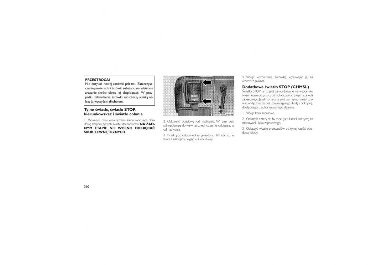 Jeep Wrangler TJ 2013 instrukcja obslugi / page 314