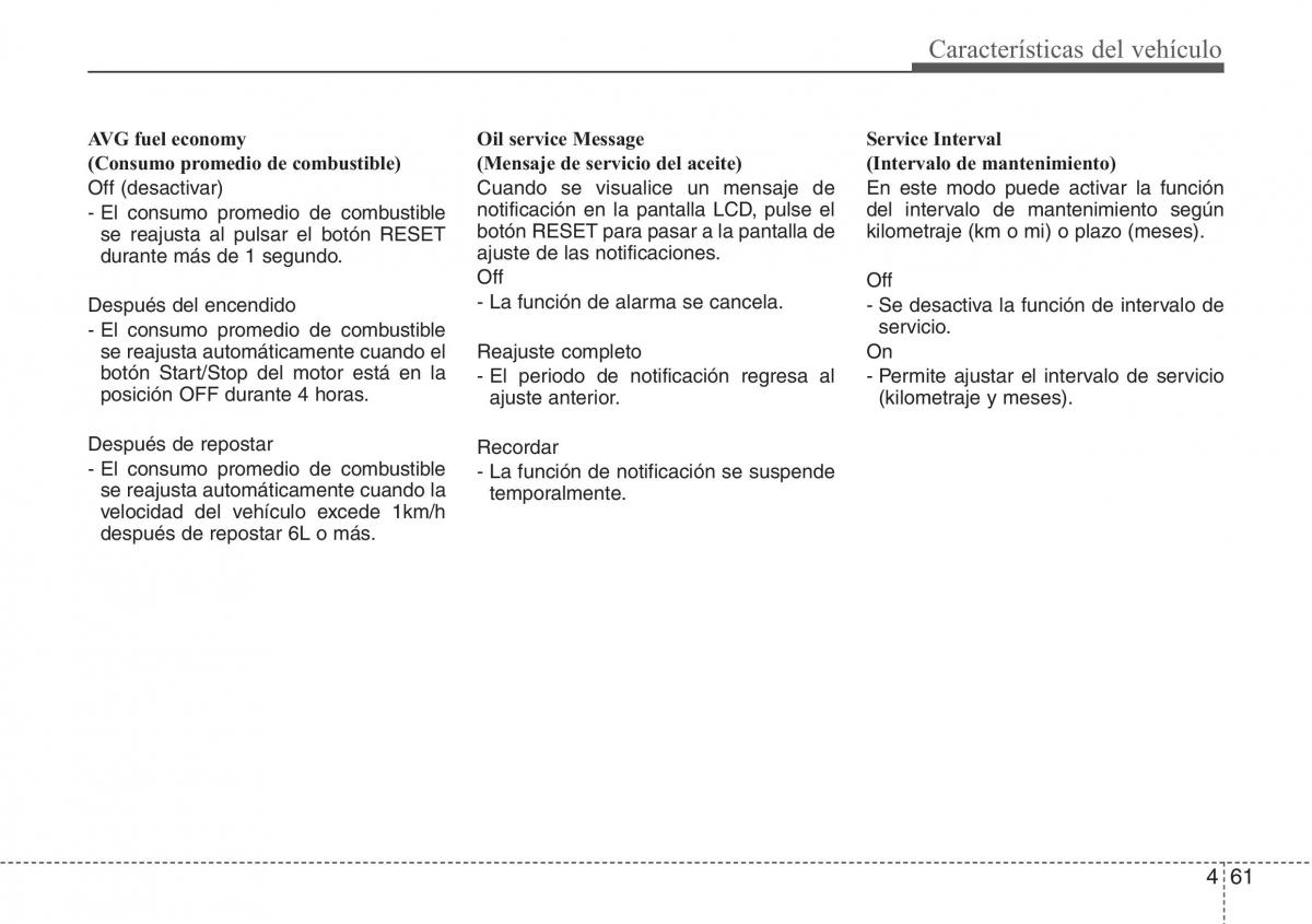 Hyundai Veloster I 1 manual del propietario / page 138