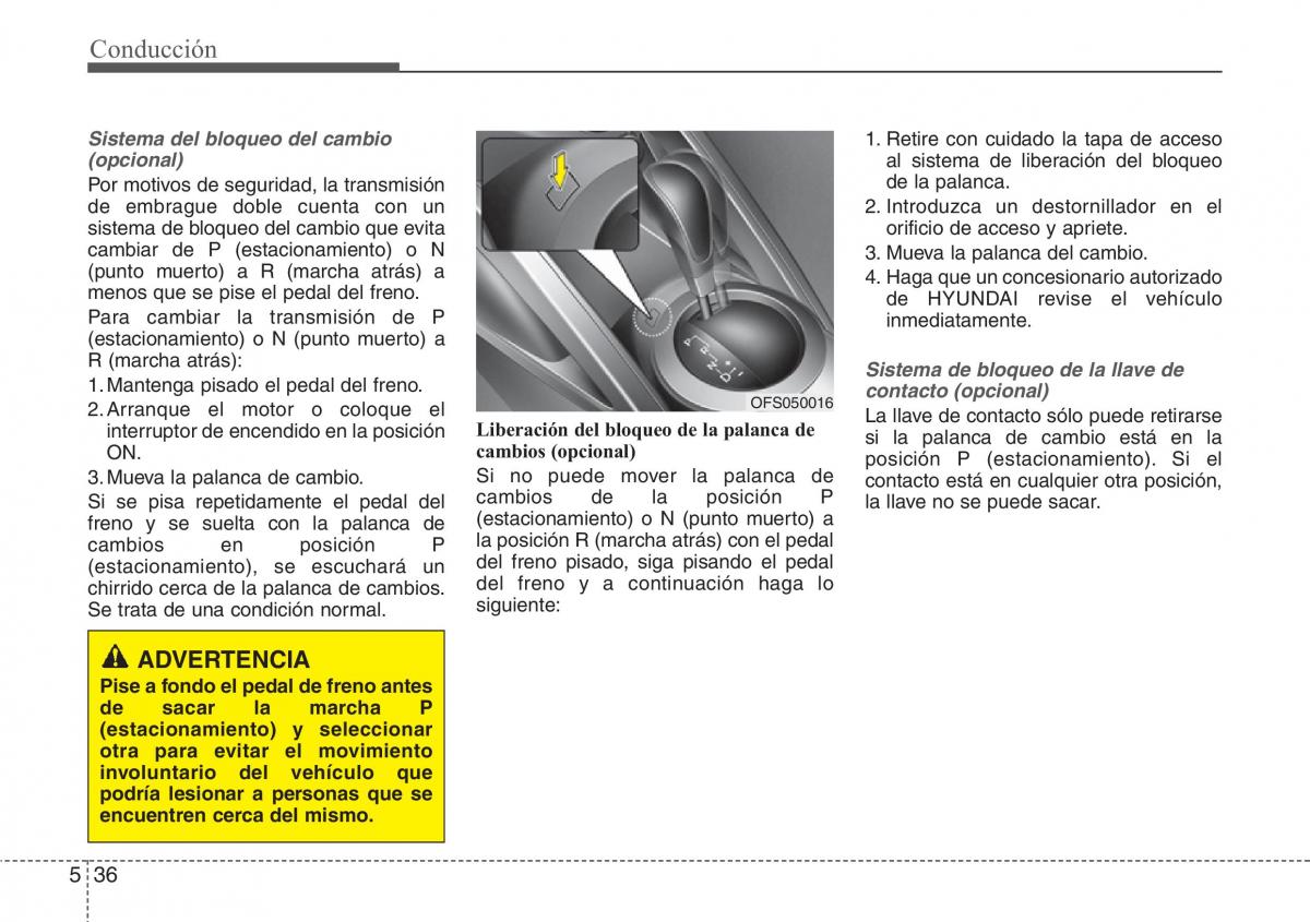 Hyundai Veloster I 1 manual del propietario / page 247