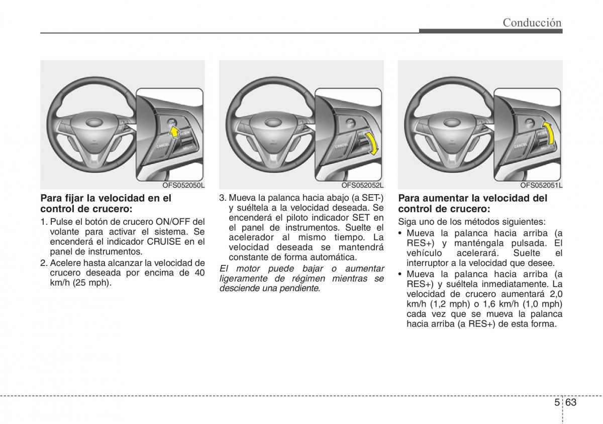 Hyundai Veloster I 1 manual del propietario / page 274