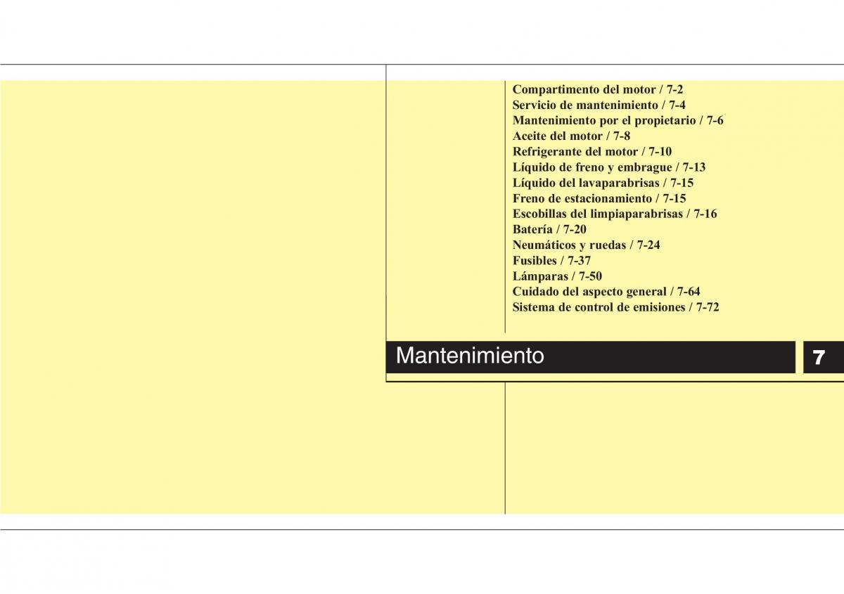 Hyundai Veloster I 1 manual del propietario / page 327