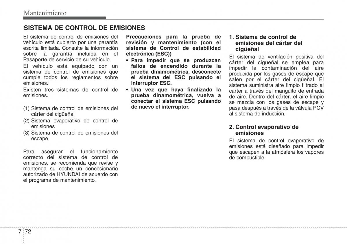 Hyundai Veloster I 1 manual del propietario / page 398