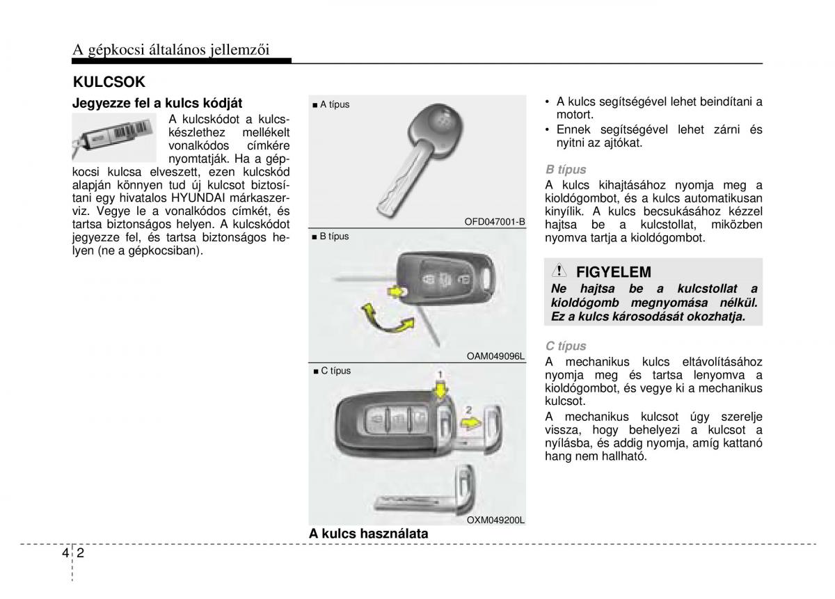 Hyundai Veloster I 1 Kezelesi utmutato / page 78