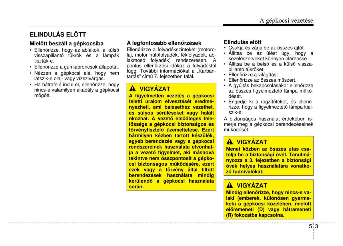 Hyundai Veloster I 1 Kezelesi utmutato / page 211