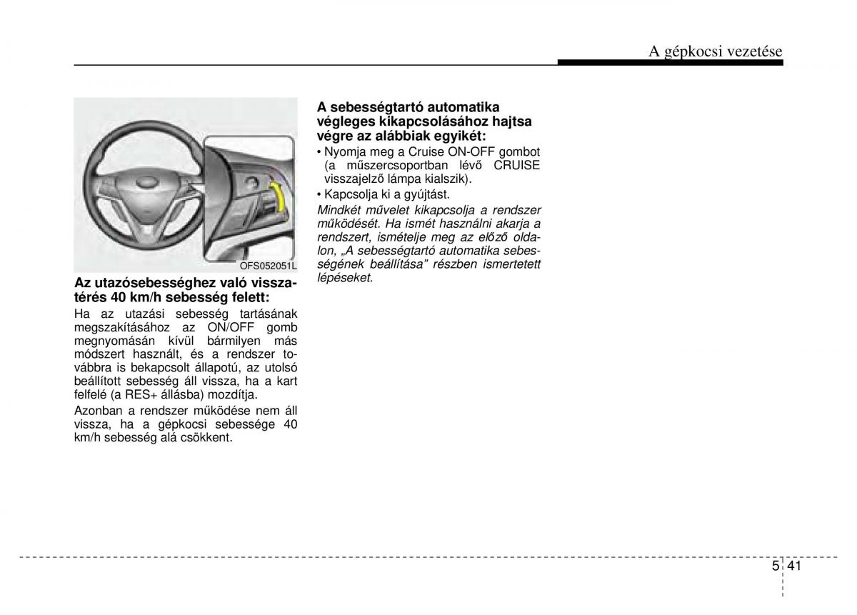 Hyundai Veloster I 1 Kezelesi utmutato / page 249