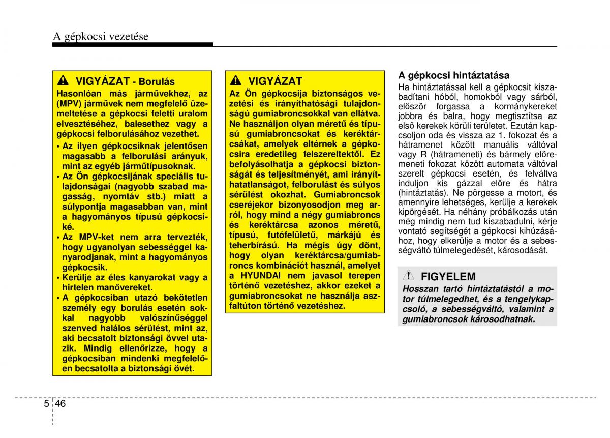 Hyundai Veloster I 1 Kezelesi utmutato / page 254