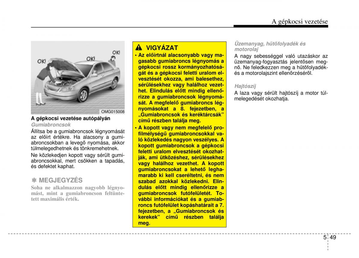 Hyundai Veloster I 1 Kezelesi utmutato / page 257