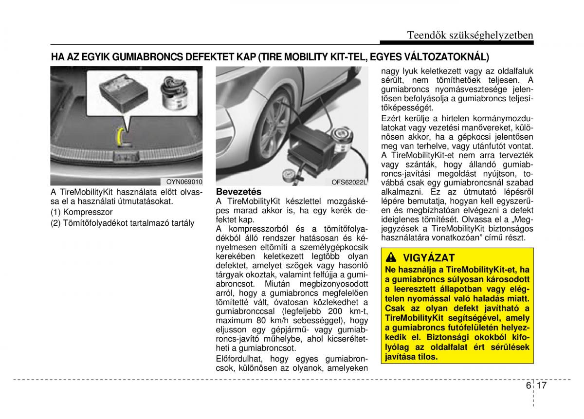 Hyundai Veloster I 1 Kezelesi utmutato / page 279