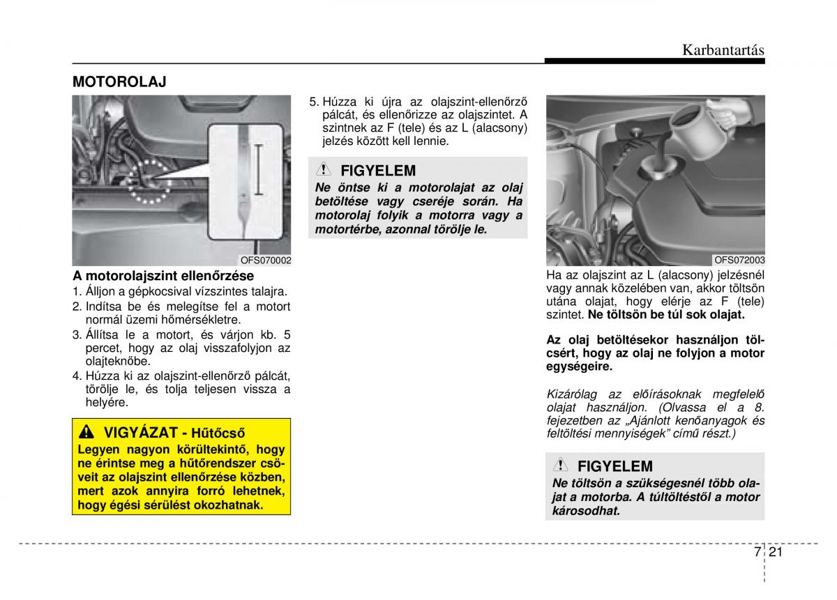 Hyundai Veloster I 1 Kezelesi utmutato / page 315