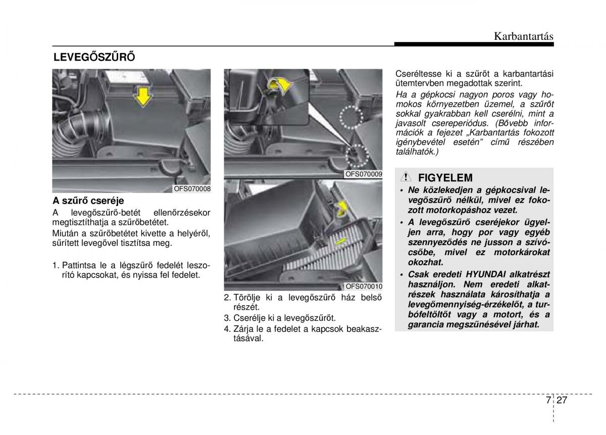 Hyundai Veloster I 1 Kezelesi utmutato / page 321