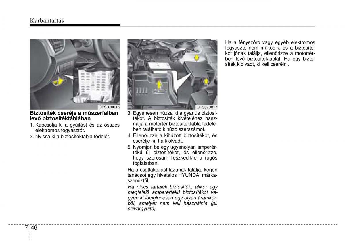 Hyundai Veloster I 1 Kezelesi utmutato / page 340