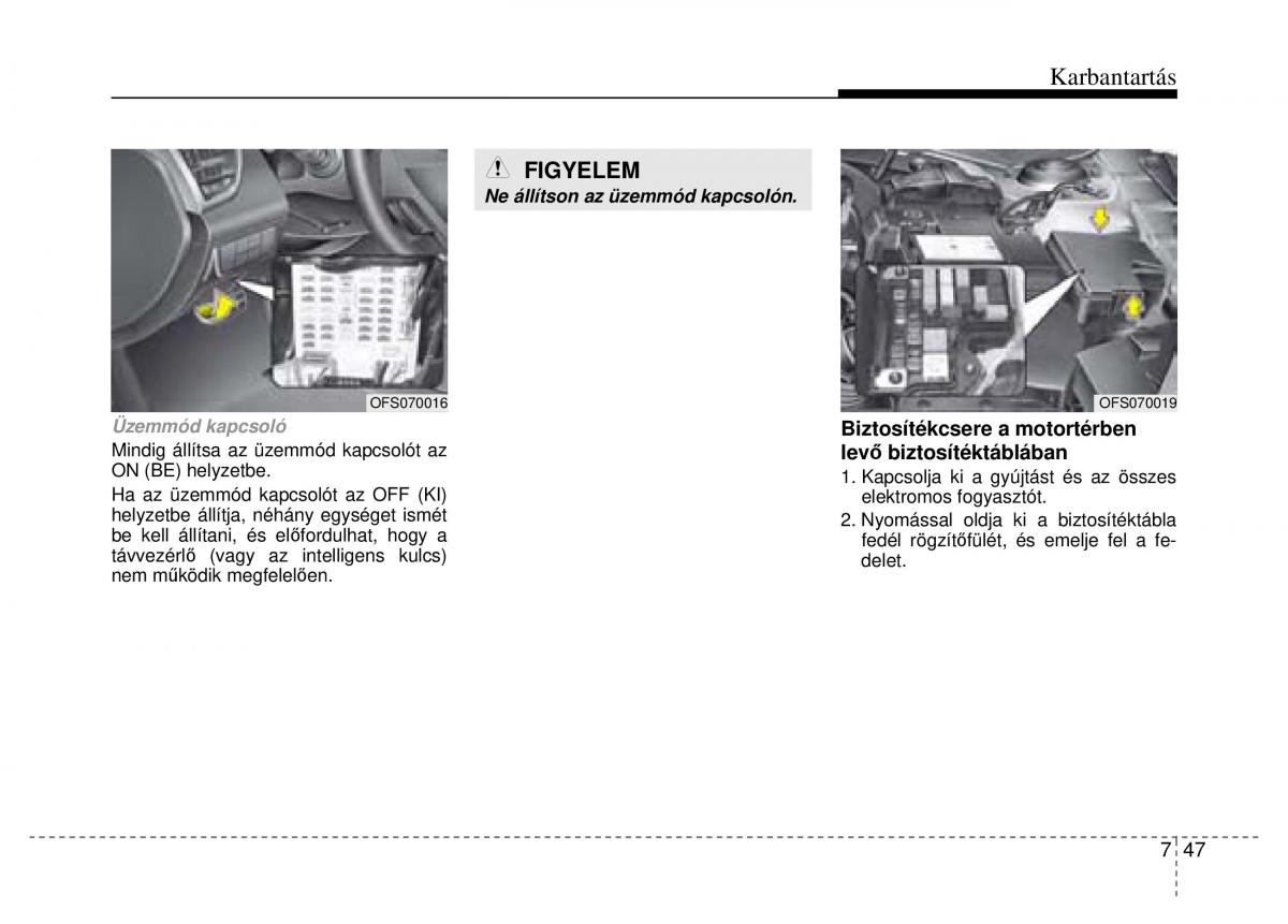 Hyundai Veloster I 1 Kezelesi utmutato / page 341