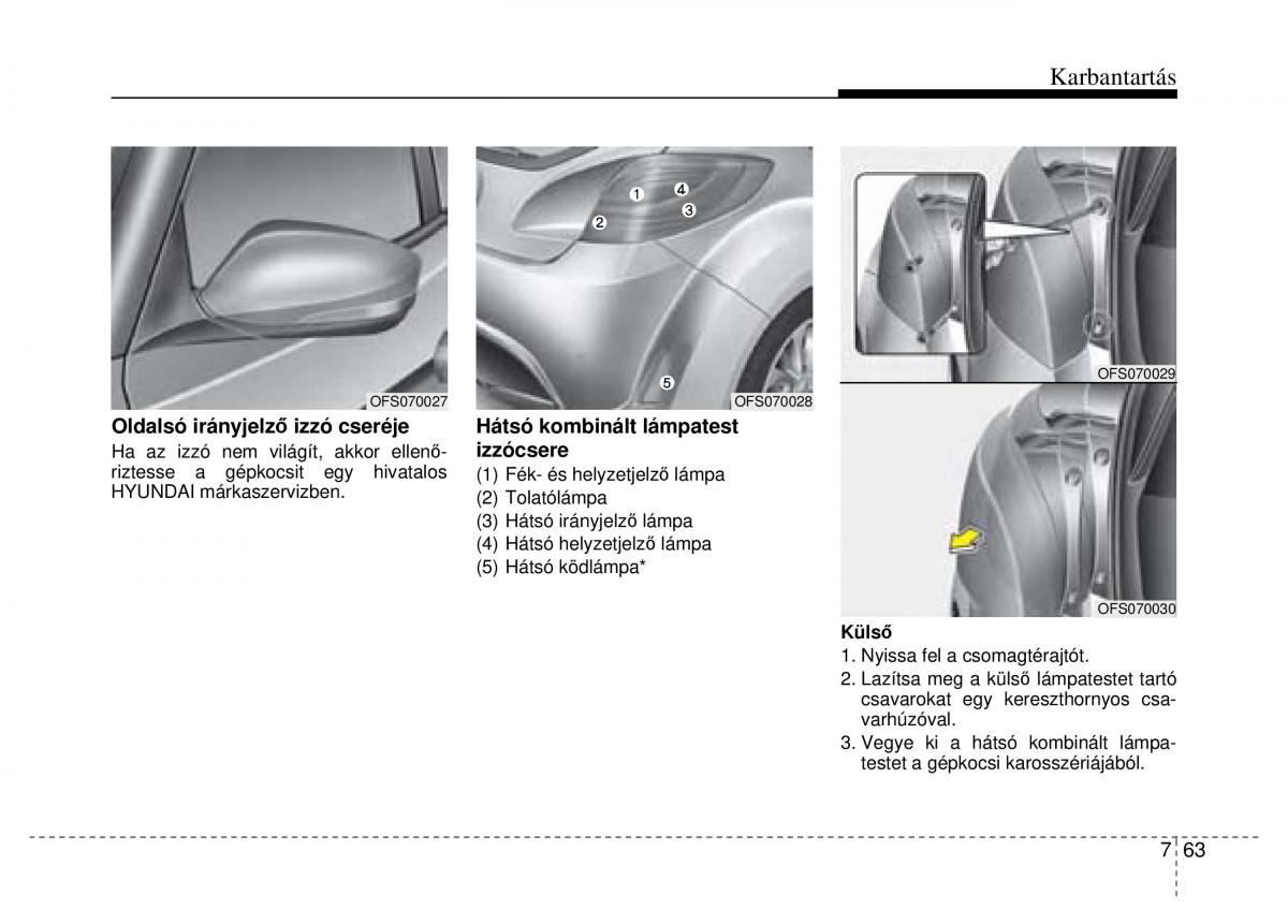 Hyundai Veloster I 1 Kezelesi utmutato / page 357