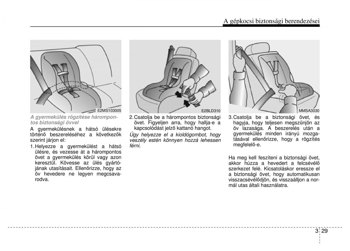 Hyundai Veloster I 1 Kezelesi utmutato / page 47