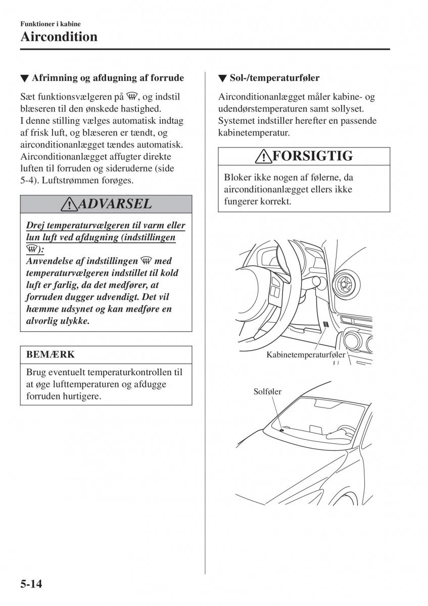 Mazda 2 Demio Bilens instruktionsbog / page 309