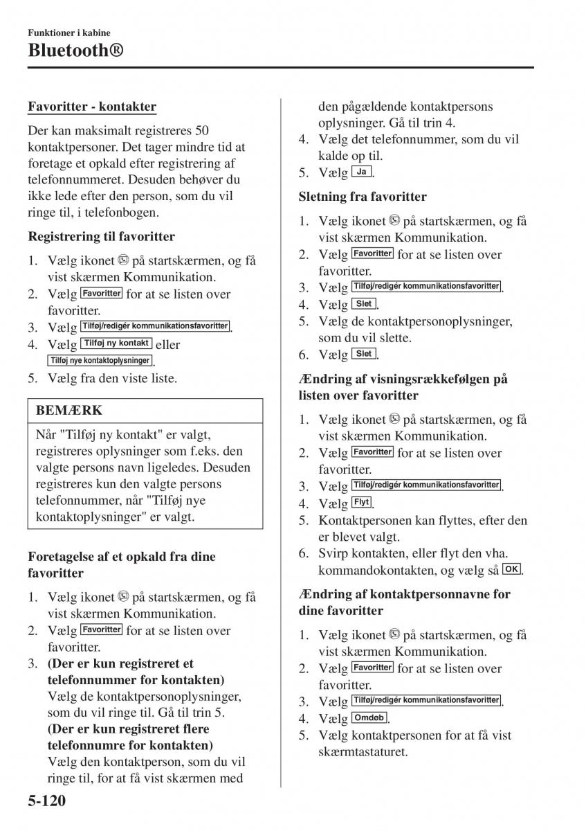 Mazda 2 Demio Bilens instruktionsbog / page 415