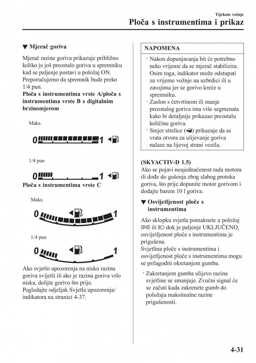 Mazda 2 Demio vlasnicko uputstvo / page 174