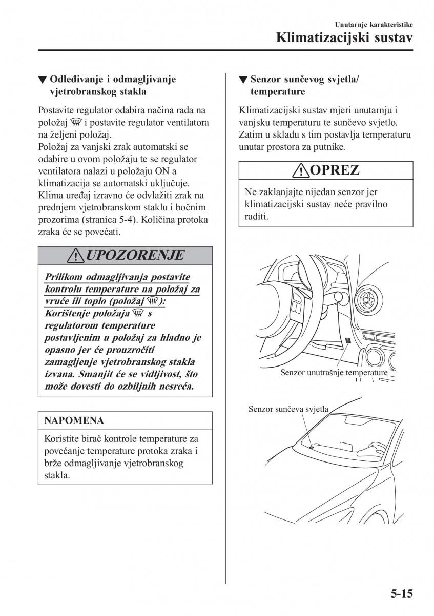 Mazda 2 Demio vlasnicko uputstvo / page 318