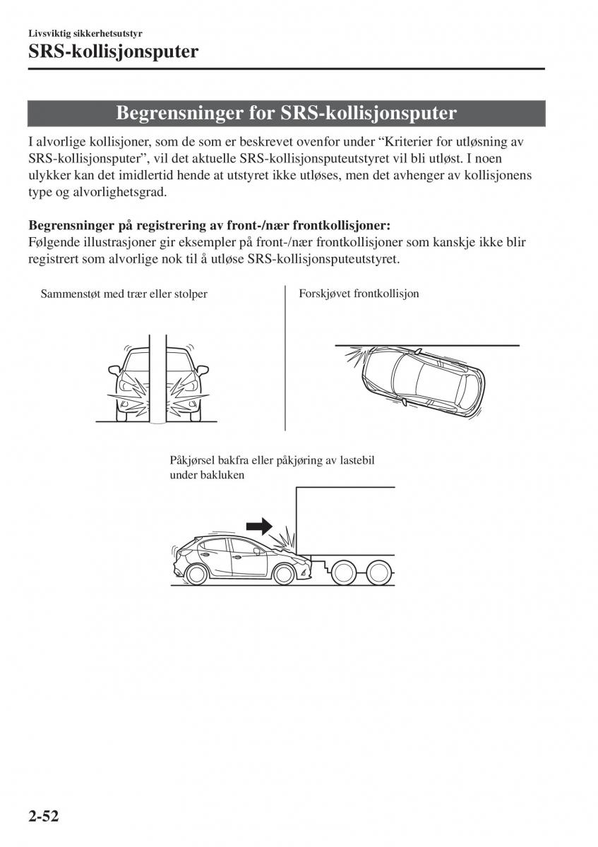 Mazda 2 Demio bruksanvisningen / page 73