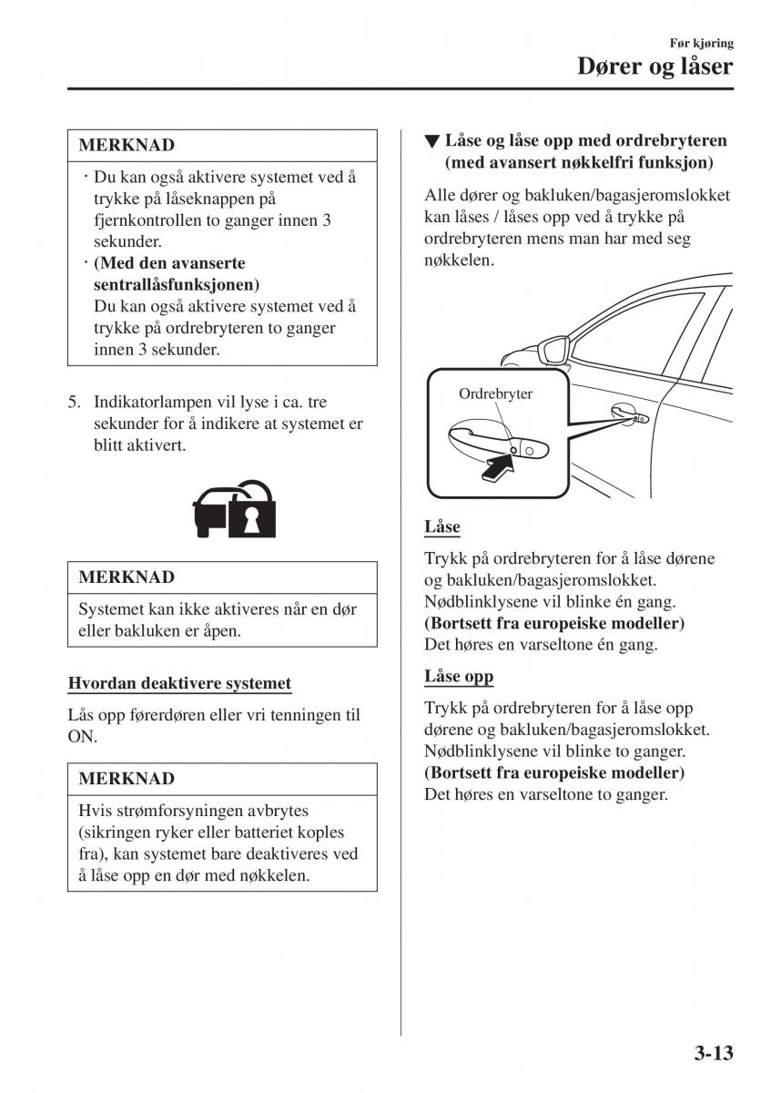 Mazda 2 Demio bruksanvisningen / page 88