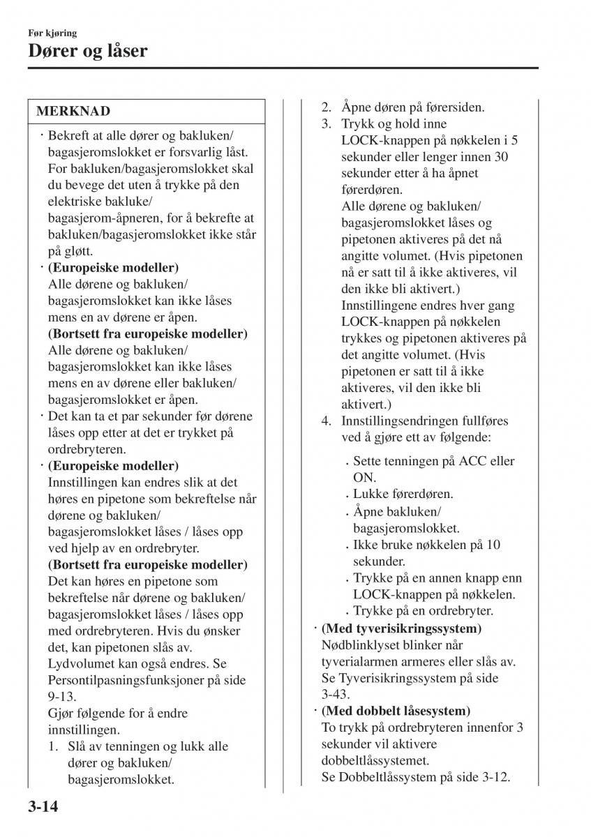 Mazda 2 Demio bruksanvisningen / page 89