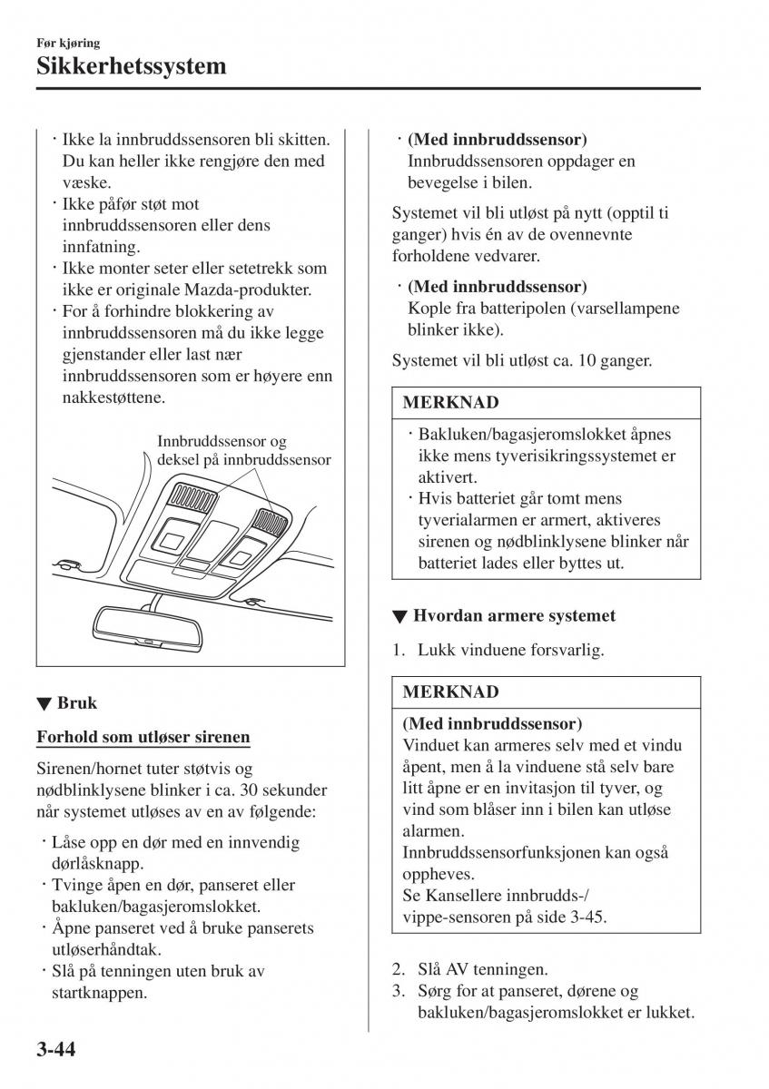 Mazda 2 Demio bruksanvisningen / page 119