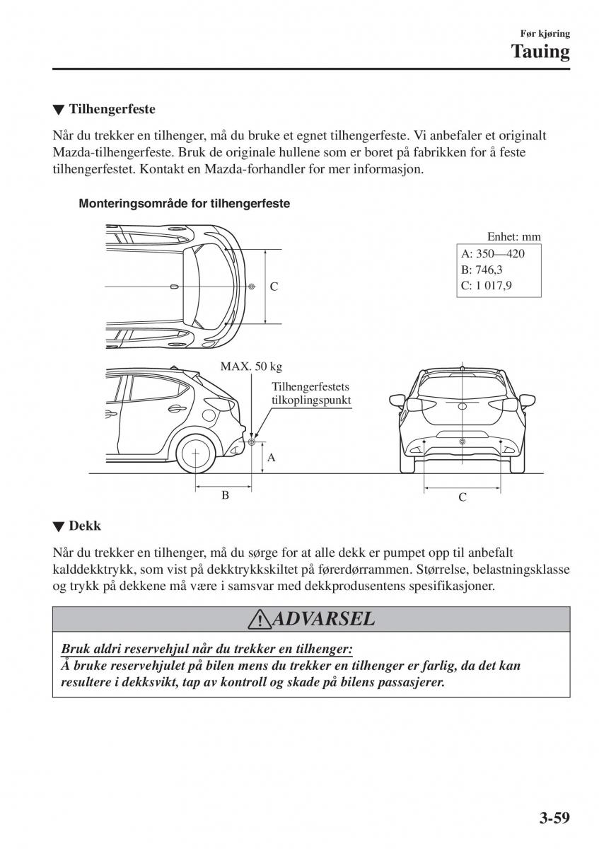 Mazda 2 Demio bruksanvisningen / page 134