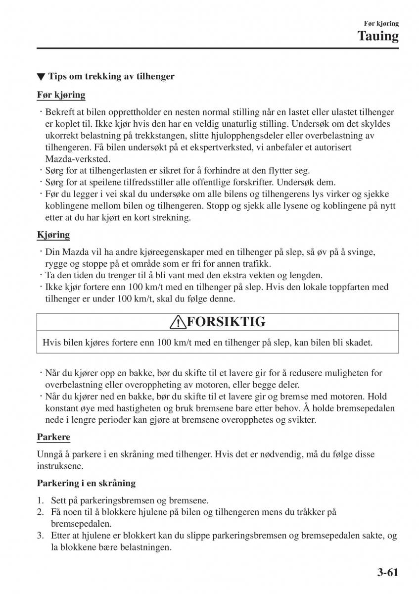 Mazda 2 Demio bruksanvisningen / page 136