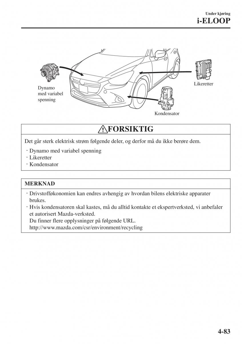 Mazda 2 Demio bruksanvisningen / page 220