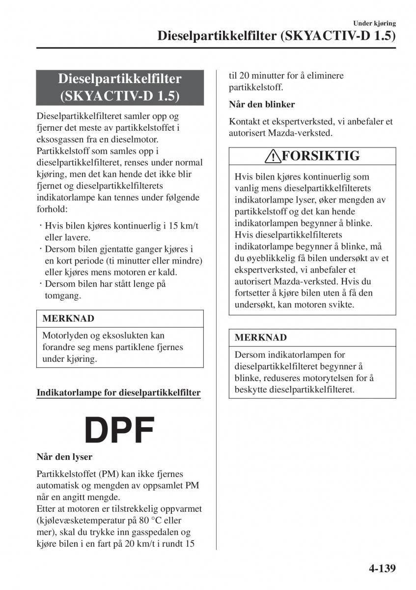 Mazda 2 Demio bruksanvisningen / page 276