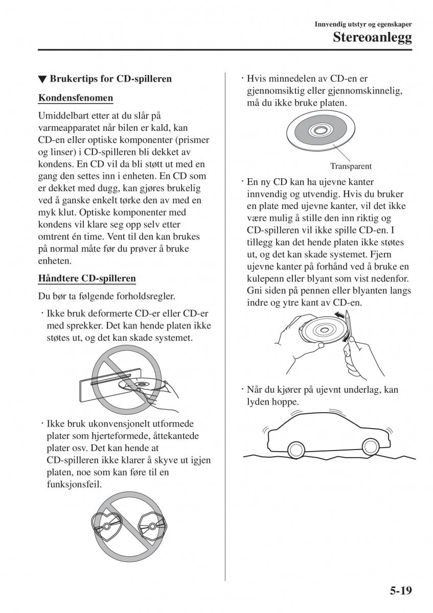 Mazda 2 Demio bruksanvisningen / page 310