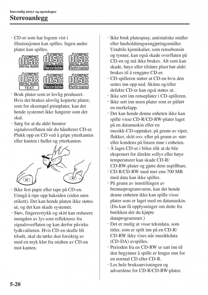 Mazda 2 Demio bruksanvisningen / page 311