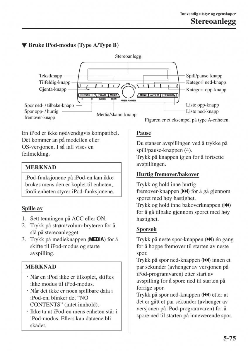 Mazda 2 Demio bruksanvisningen / page 366