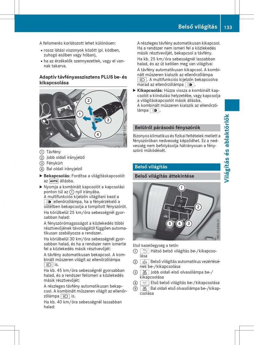 Mercedes E Class W212 Kezelesi utmutato / page 135