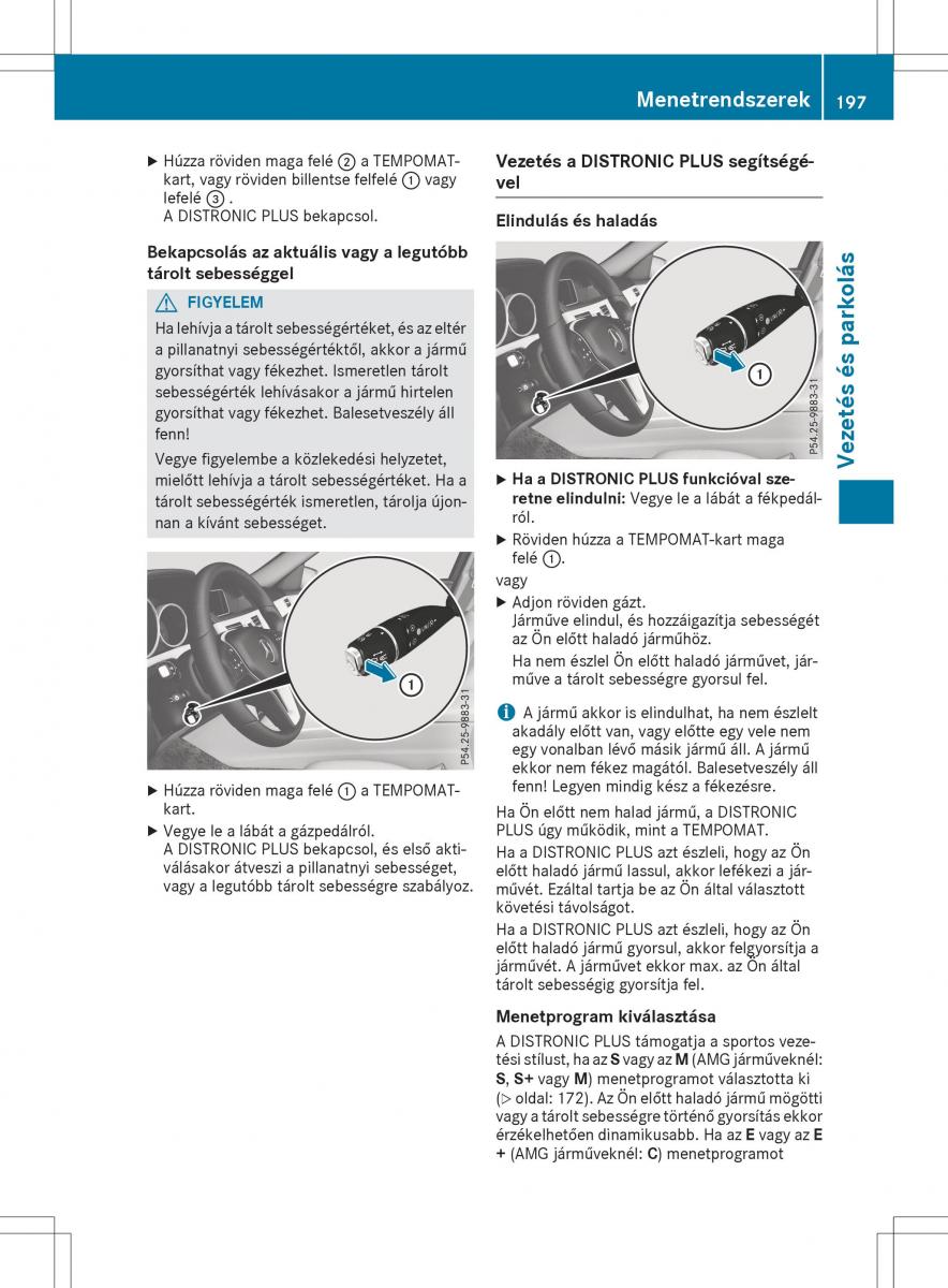 Mercedes E Class W212 Kezelesi utmutato / page 199