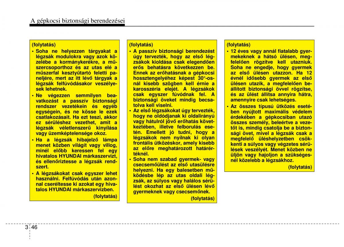 Hyundai ix20 Kezelesi utmutato / page 68