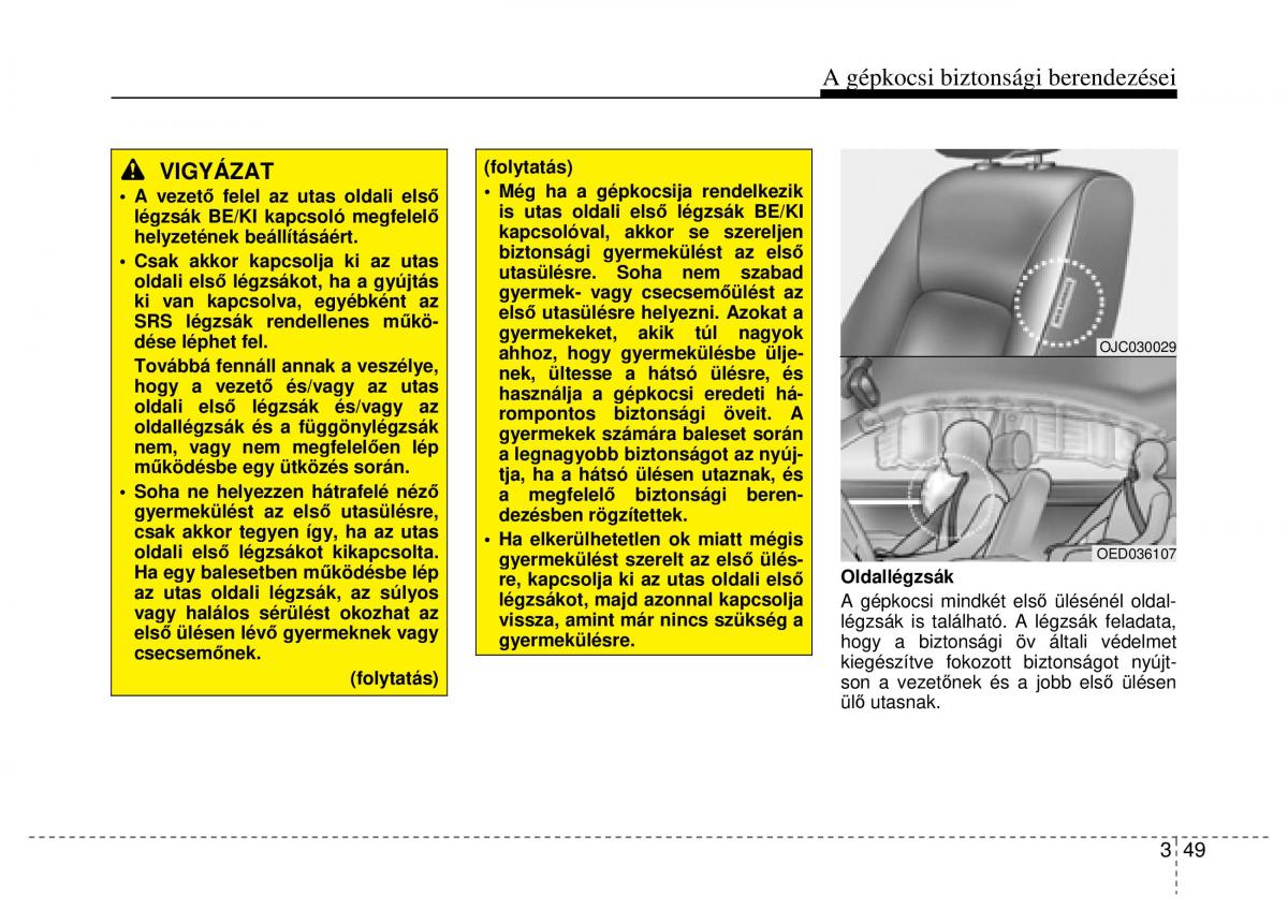 Hyundai ix20 Kezelesi utmutato / page 71