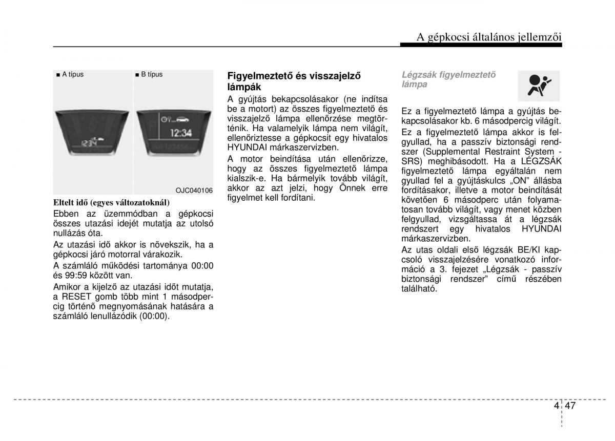 Hyundai ix20 Kezelesi utmutato / page 129