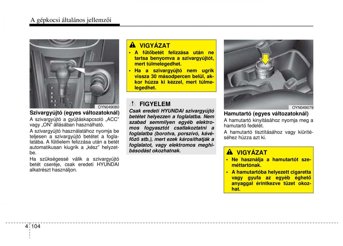 Hyundai ix20 Kezelesi utmutato / page 186