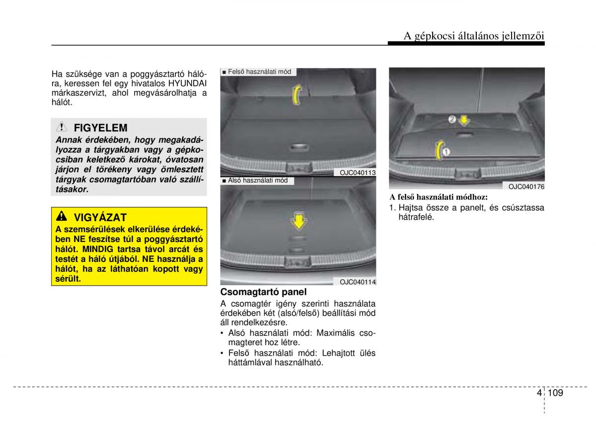 Hyundai ix20 Kezelesi utmutato / page 191