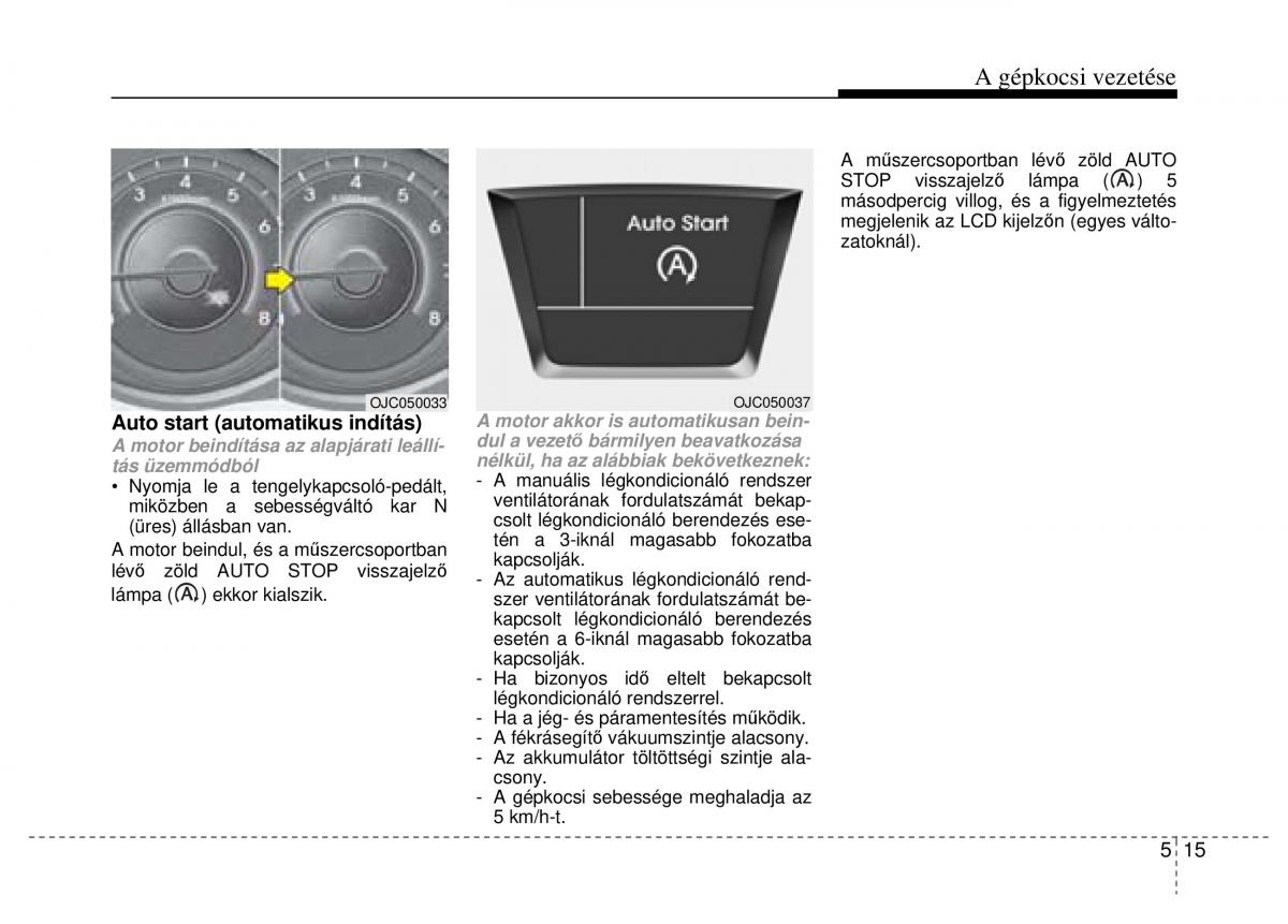 Hyundai ix20 Kezelesi utmutato / page 239