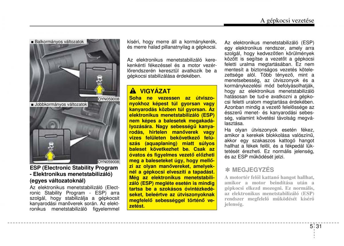 Hyundai ix20 Kezelesi utmutato / page 255