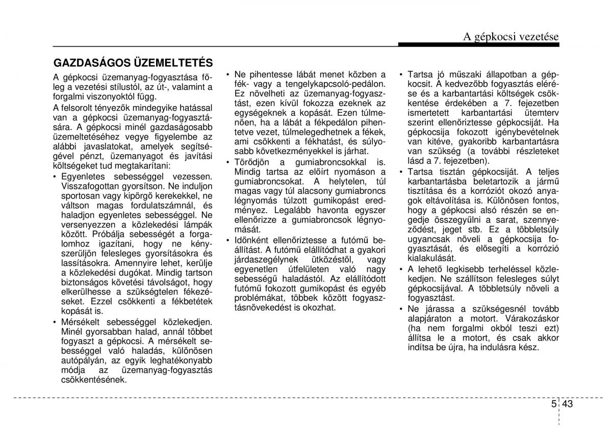 Hyundai ix20 Kezelesi utmutato / page 267