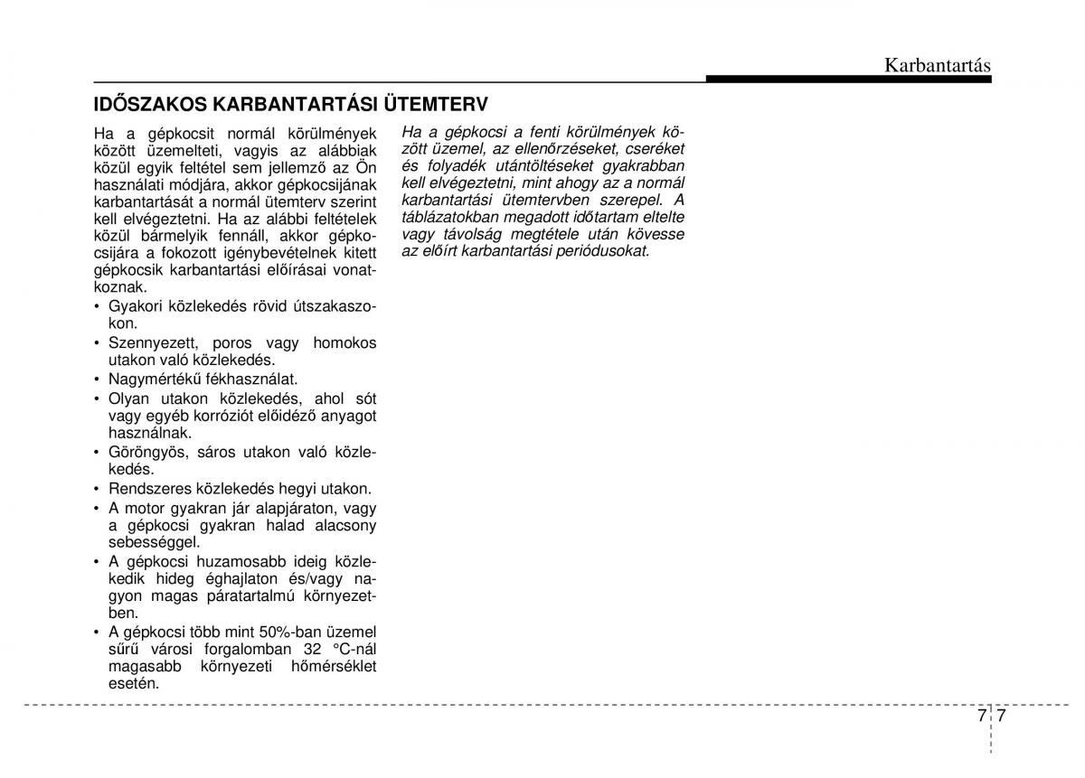 Hyundai ix20 Kezelesi utmutato / page 325